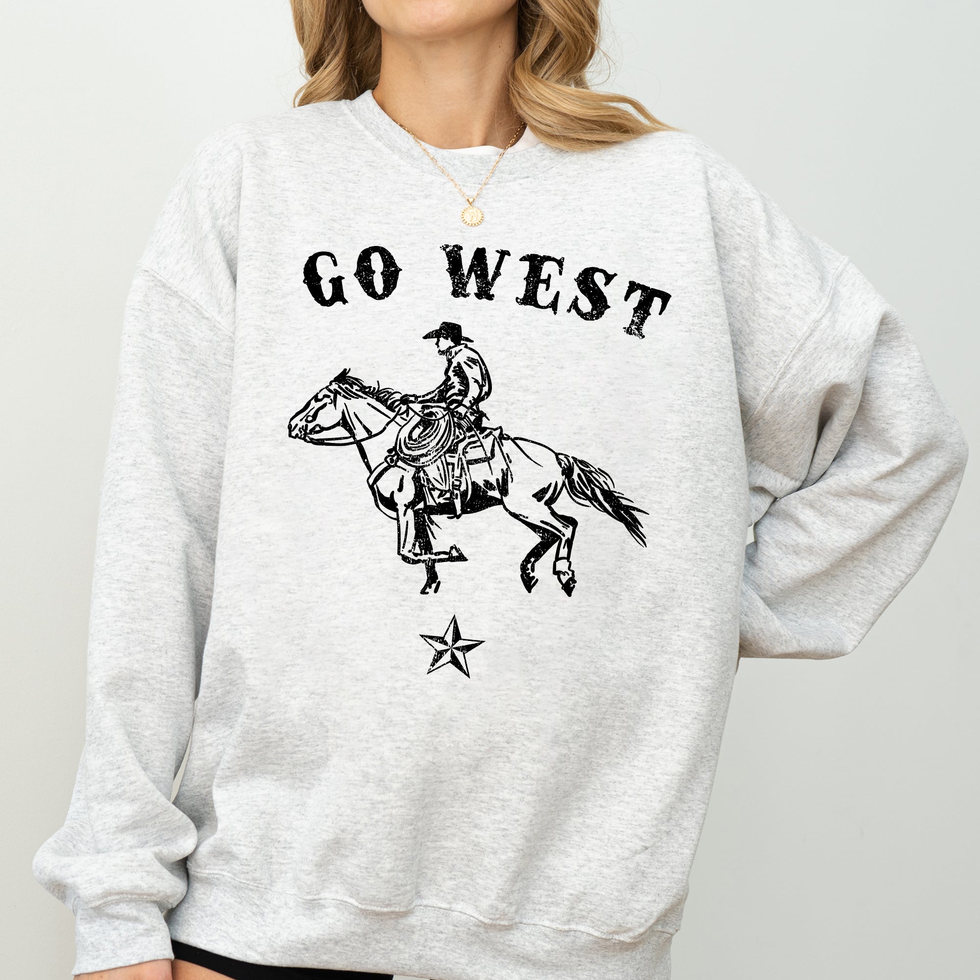 Go West, Cowboy, Horse, Western, Retro, Vintage, Sweatshirt